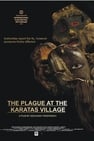The Plague at the Karatas Village