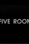 The five rooms
