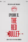BTS Live Trilogy Episode II: The Red Bullet