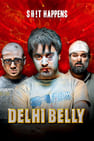 Delhi Belly - Das Chaos-Trio