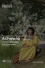 Achewiq, the Song of the Brave Women