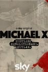 Michael X: Hustler, Revolutionary, Outlaw