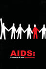 Aids: Cronaca di una rivoluzione