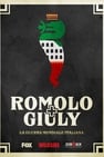 Romolo + Giuly: La guerra mondiale italiana