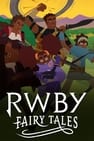 RWBY: Fairy Tales