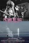 Picture My Face: The Story Of Teenage Head