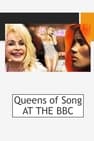Queens of Song at the BBC