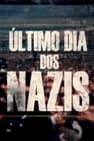 Último Dia dos Nazis