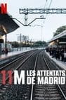 11M : Les attentats de Madrid