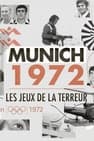 Munich 1972 : Les Jeux de la terreur