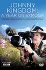 Johnny Kingdom: A Year On Exmoor