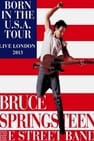 Bruce Springsteen & The E Street Band - Born In The U.S.A. Tour - Live in London 2013