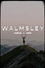 Walmsley the Film
