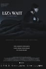 Liz's Wait