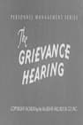 The Grievance Hearing