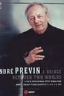 André Previn - A Bridge between two Worlds