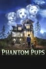 Phantom Pups - Cuccioli fantasma