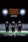 Friday Night Lights - Touchdown am Freitag