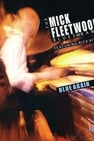 The Mick Fleetwood Blues Band Feat. Rick Vito: Blue Again