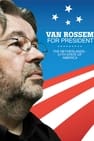 Van Rossem For President