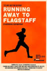 Running Away to Flagstaff