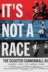 It's Not A Race: The Scooter Cannonball Run