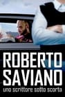 Roberto Saviano : un écrivain sous escorte