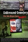 Unlicensed Cemetery: The John Wayne Gacy Murders