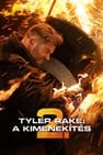 Tyler Rake: A kimenekítés 2.