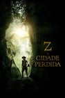 Z: A Cidade Perdida