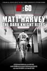 Matt Harvey: The Dark Knight Rises