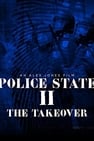 Police State II: The Take Over