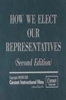 How We Elect Our Representatives (Second Edition)