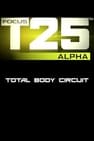 Focus T25: Alpha - Total Body Circuit