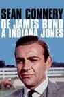 Sean Connery, de James Bond à Indiana Jones