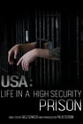 USA: Life in a High Security Prison