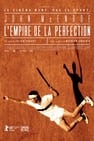 John McEnroe - L'empire de la perfection