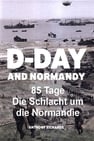 85 Tage – Die Schlacht um die Normandie