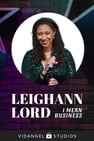 Leighann Lord: I Mean Business