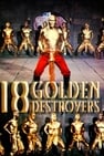Golden Destroyers