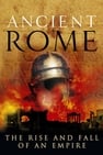 רומא העתיקה: עלייתה ונפילתה של אימפריה
