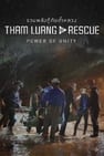 Tham Luang Rescue : Power of Unity
