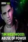 Tim Westwood: Abuse of Power