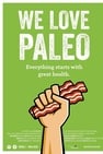 We Love Paleo