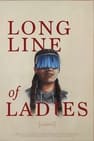 Long Line of Ladies
