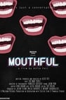 Mouthful