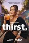 Thirst with Shay Mitchell