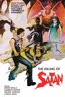 The Killing of Satan