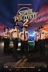 Super polițiști 2