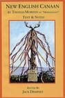Thomas Morton & the Maypole of Merrymount: Disorder in the American Wilderness 1622-1647